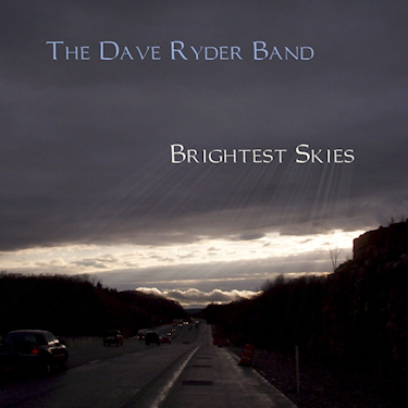 The Dave Ryder Band - Brightest Skies